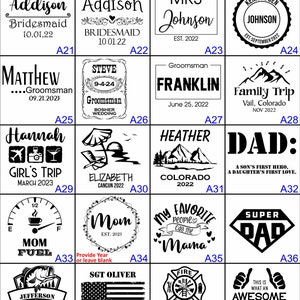 May include: Image showcasing various engraving options for personalized gifts. Designs include names, dates, and phrases like "Bridesmaid," "Groomsman," and "Family Trip." The designs are in a variety of fonts and styles, suitable for customization.