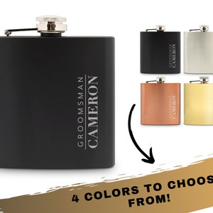 Custom Name Groomsman Flask -  Personalized Groomsman Gift - Unique Bachelor Party Favor - Practical Groomsman Gift - Stainless Steel Flask