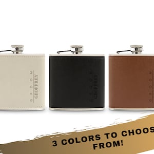 Custom Faux Leather Flask for the Groom - Custom Engraved Groom Flask - Gift for the Groom - Wedding Party Gift - Personalized Groom Gift