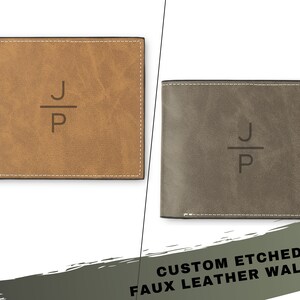 May include: Two faux leather wallets with custom etched initials "J/P". One wallet is brown and the other is gray.