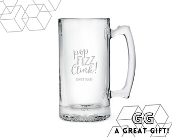 Custom Beer Mug - Personalized Beer Glass - Pop Fizz Clink Design - Father's Day Gift - Stocking Stuffer - His Birthday - Gift for Dad
