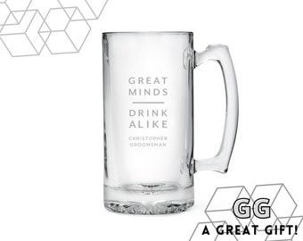 Custom Engraved Beer Mug - Personalized Barware - Great Minds Drink Alike - Gifts for Him - Personalized Beer Stein - Beer Lover Gift