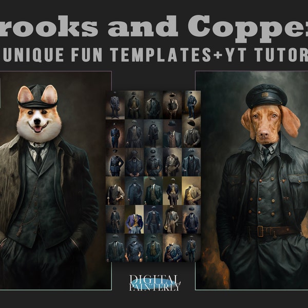Crooks and Coppers  - 30 vintage portrait templates bundle - royal pet, overlay, oil painting style overlay digital, 1920's era,  fun gift