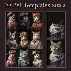 PACK 4 - 10 Vintage female portrait templates - royal pet, overlay, oil painting digital, digital background, fun gift idea