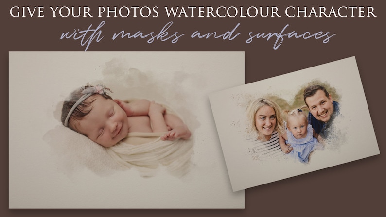 May include: Two watercolor-style images, one of a sleeping baby and one of a family of three. The baby is wrapped in a white blanket and has a flower headband. The family is standing close together and smiling. The text "GIVE YOUR PHOTOS WATERCOLOUR CHARACTER with masks and surfaces" is at the top of the image.