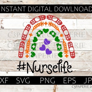 Nurse Rainbow Svg, Nurse Life, Nursing Printable