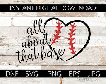 May include: Black and red baseball-themed graphic with the text "all about that base" in a heart shape.