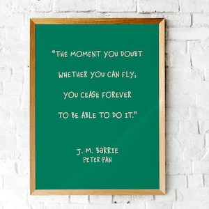 J.M. Barrie Peter Pan Quote Wall Art, Nursery Wall Art, Peter Pan Quote, Childrens Book Quote, JM Barrie Quote