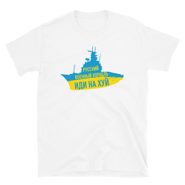 Russisches Kriegsschiff Go F Yourself, Ukrainisch Patriot Shirt, Support and Stand with Free Ukraine, русский корабль или на хуй