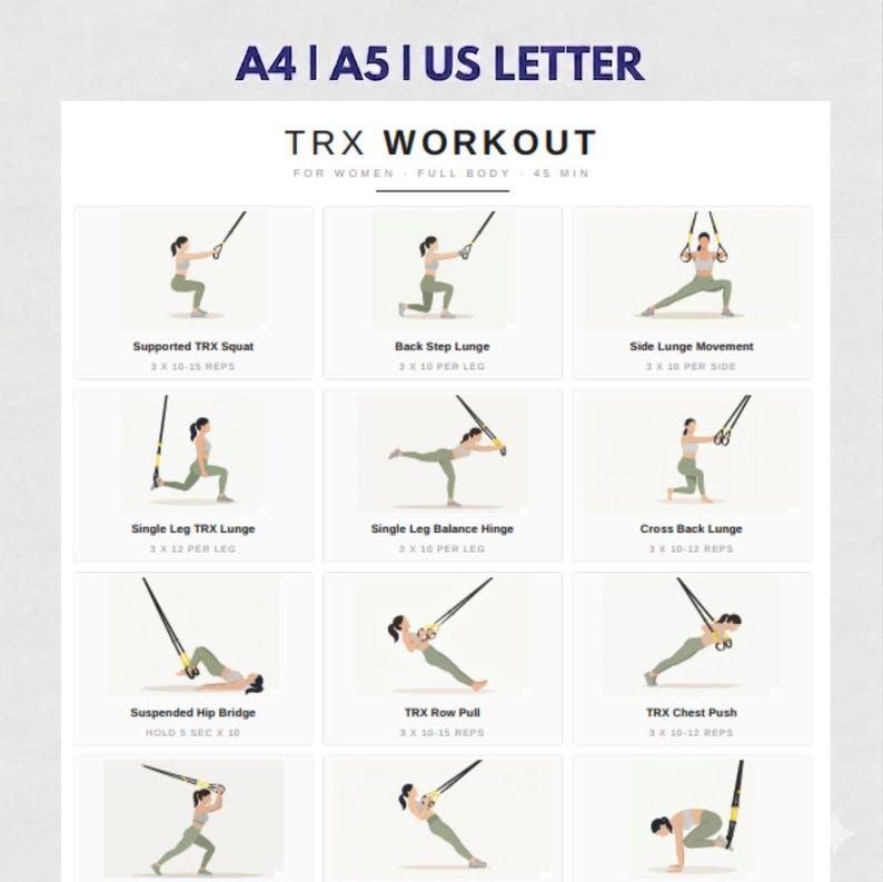 May include: A workout guide with illustrations of TRX exercises. The guide includes exercises such as squats, lunges, and rows, with instructions for reps and sets. The text at the top reads "TRX WORKOUT" and "FOR WOMEN FULL BODY 45 MIN".