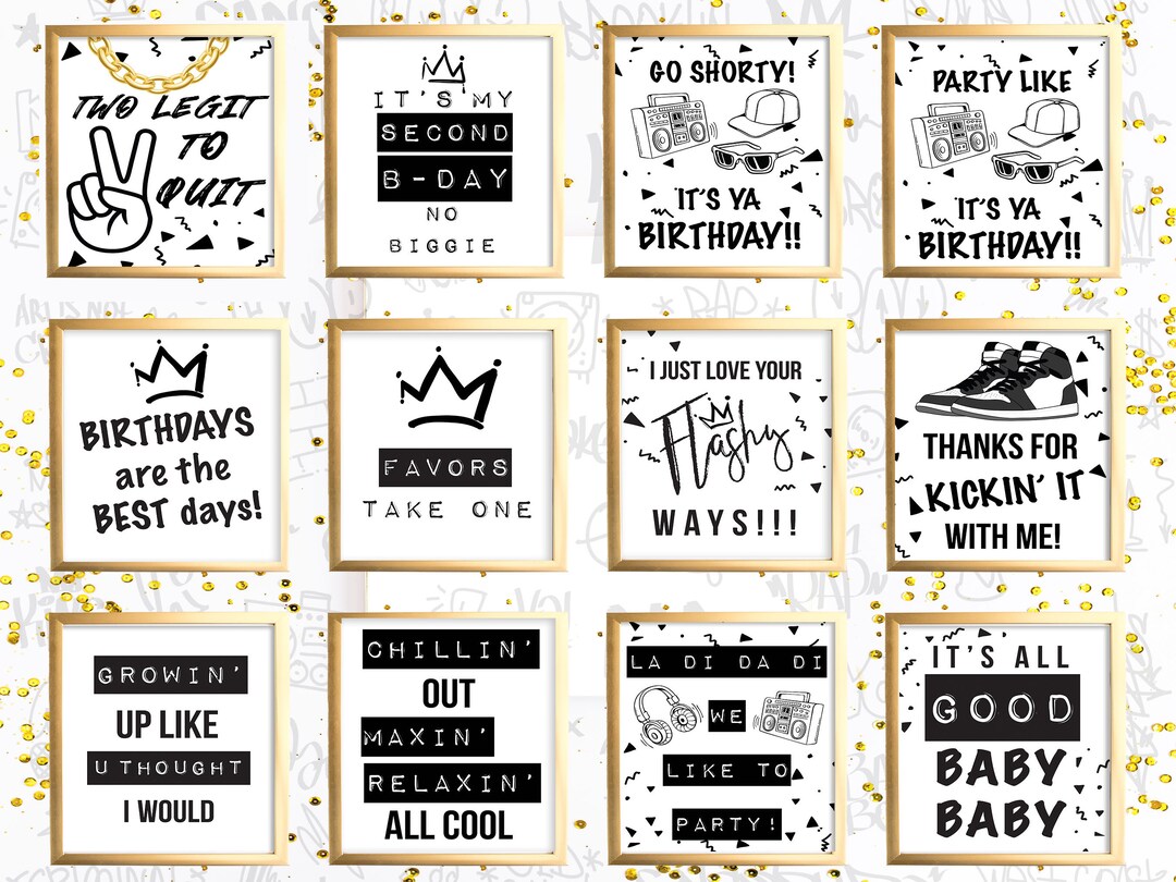 TWO LEGIT to QUIT Bundle 2 Legit Birthday Signs Favor Sign Hip Hop
