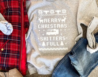Shitter’s Full Christmas Sweatshirt
