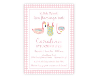 May include: Pink and white gingham patterned invitation with a pink flamingo pool float, a yellow swimsuit, and a pink snorkel. The text reads "Splish, Splash! It's a flamingo bash! Caroline is turning five! Saturday June 5th 11:00 am. Our Home Pool 1234 South Main Street Huntsville, AL R.S.V.P. to Emily at (123) 456-7890 Please bring your swimsuit & towel"