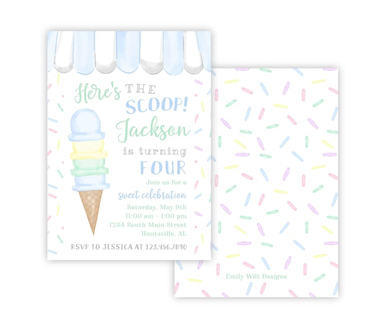 May include: A light blue and white ice cream cone with sprinkles on a white background. The text reads "Here's The Scoop! Jackson is turning Four. Join us for a sweet celebration. Saturday, May 10th 11:00 am - 1:00 pm 1234 South Main Street Huntsville, AL RSVP to Jessica at 123.456.7890".