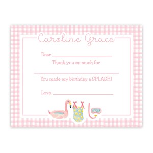 May include: Pink and white gingham thank you card with the text "Caroline Grace" at the top. The card has a blank space for the recipient's name, followed by the text "Dear", "Thank you so much for", "You made my birthday a SPLASH!" and "Love,". The card is decorated with a pink flamingo float, a swimsuit, and a snorkel and goggles.