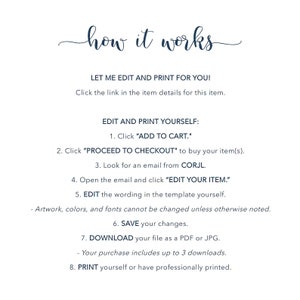 May include: A white background with blue text explaining how to edit and print a digital product. The text includes instructions to add the item to the cart, proceed to checkout, look for an email from CORJL, edit the item, save changes, download the file, and print the item.