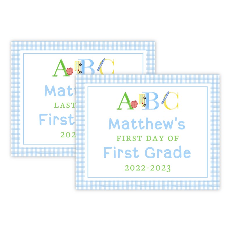PRINTABLE Back to School Sign | First & Last Day of School | Editable 8x10 Corjl Template | Digital Download for Kids Photo Prop | 201 image 1