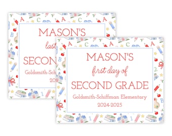 May include: Two printable signs with a school theme. The signs are white with a blue border and feature a pattern of red apples, pencils, books, and stars. The top sign says "MASON'S last day of SECOND GRADE Goldsmith-Sch 20." The bottom sign says "MASON'S first day of SECOND GRADE Goldsmith-Schiffman Elementary 2024-2025."