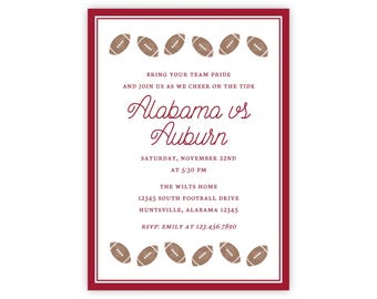 May include: A rectangular invitation card with a dark red border, featuring rows of brown football illustrations at the top and bottom. The text reads: BRING YOUR TEAM PRIDE AND JOIN US AS WE CHEER ON THE TIDE, Alabama vs Auburn, SATURDAY, NOVEMBER 22ND AT 5:30 PM, THE WILTS HOME, 12345 SOUTH FOOTBALL DRIVE, HUNTSVILLE, ALABAMA 12345, RSVP: EMILY AT 123.456.7890.
