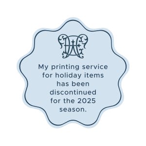 a statement about a printing service for holiday items, which has been discontinued for the 2025 season.