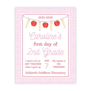 Printable First Day of School Sign for Girl | Editable Back to School Photo Sign Pink | 8x10 Corjl Template Download | 201