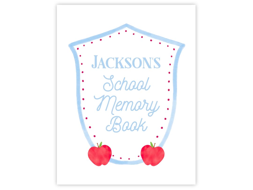 Printable School Memory Book Cover Page, School Memory Box, School ...
