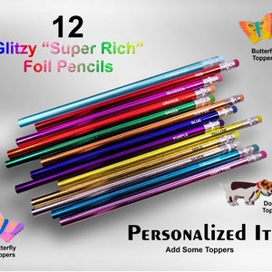 Glitzy Foil Pencils, Back to School Supplies, Personalized Pencils, Set of 12