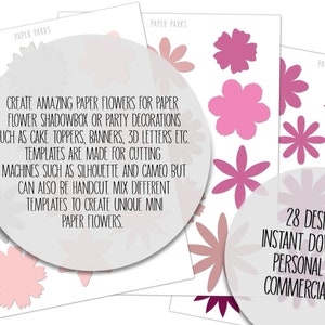 May include: A set of 28 printable paper flower templates in various colors, including pink, purple, and gray. The templates are designed for cutting machines such as Silhouette and Cameo, but can also be hand-cut. The text on the image reads "Create amazing paper flowers for paper flower shadowbox or party decorations such as cake toppers, banners, 3D letters etc. Templates are made for cutting machines such as Silhouette and Cameo but can also be handcut. Mix different templates to create unique mini paper flowers. 28 designs instant download personal and commercial use."