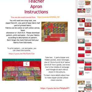May include: Instructions for making a teacher apron with a zipper pocket. The instructions include a diagram of the fabric pieces needed, a close-up of the zipper pocket, and links to video tutorials.