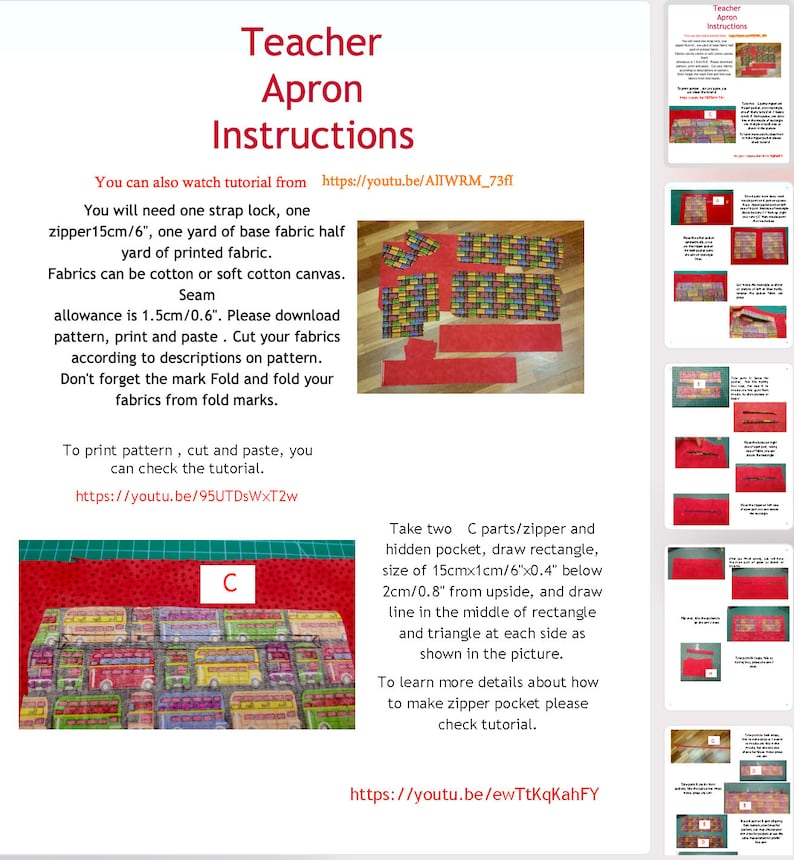 May include: Instructions for making a teacher apron with a zipper pocket. The instructions include a diagram of the fabric pieces needed, a close-up of the zipper pocket, and links to video tutorials.