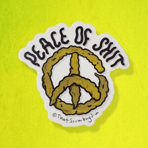 Peace of Shit