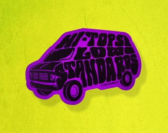 Purple Hi tops low standards, vanner two percent party hat sticker, boogie van