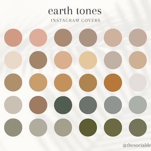 May include: A color palette of 20 earth tones, arranged in a grid of 5 rows and 4 columns. The colors range from light pink to dark green. The text "earth tones" and "INSTAGRAM COVERS" is at the top of the image. The text "@thesocialdesignfinds" is at the bottom of the image.