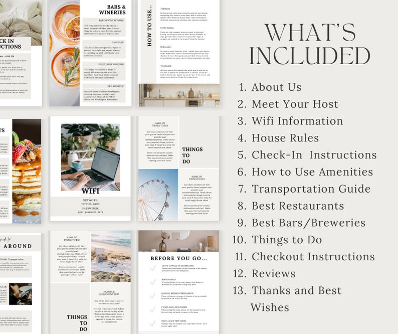 May include: A list of what's included in a guide for guests staying at a vacation rental. The list includes information about the hosts, wifi, house rules, check-in instructions, amenities, transportation, restaurants, bars, things to do, checkout instructions, reviews, and thanks and best wishes.