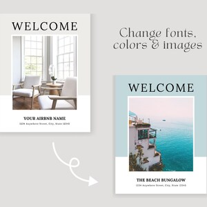 May include: Two welcome signs for an Airbnb. The first sign features a photo of a living room with two chairs and a plant. The text reads "WELCOME" and "YOUR AIRBNB NAME" with an address. The second sign features a photo of a building with a view of the ocean. The text reads "WELCOME" and "THE BEACH BUNGALOW" with an address.