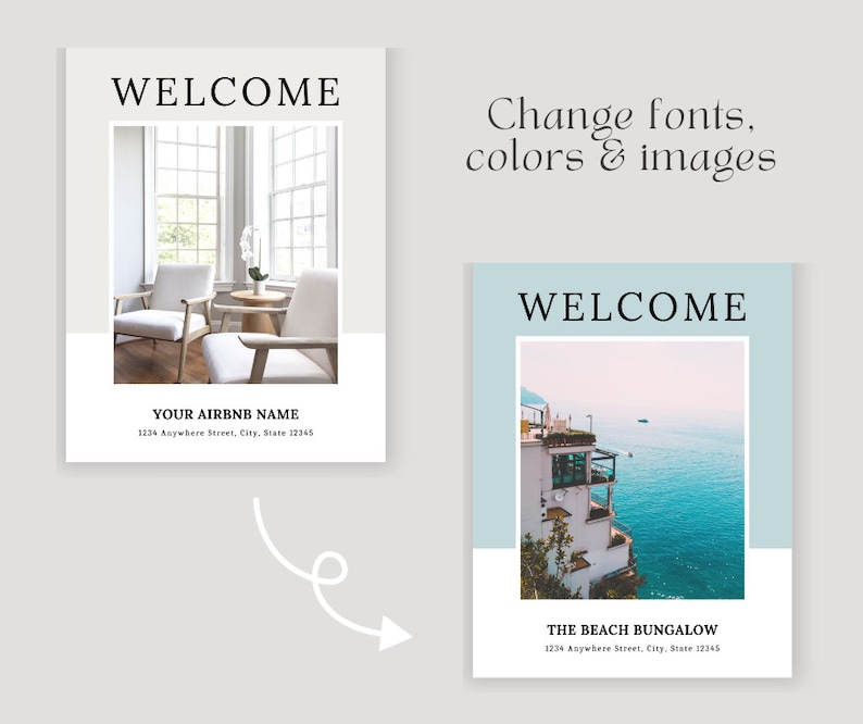 May include: Two welcome signs for an Airbnb. The first sign features a photo of a living room with two chairs and a plant. The text reads "WELCOME" and "YOUR AIRBNB NAME" with an address. The second sign features a photo of a building with a view of the ocean. The text reads "WELCOME" and "THE BEACH BUNGALOW" with an address.