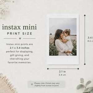 May include: An Instax mini print featuring a photograph of a person holding a child in a field. The text reads instax mini PRINT SIZE and indicates dimensions of 5.4 cm x 8.6 cm. A note states that colours may vary slightly from screen to print.