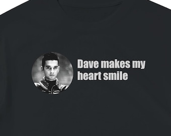 Depeche Mode - Dave Makes My Heart Smile - T-Shirt