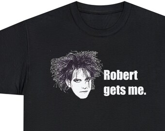 Robert Gets Me - The Cure