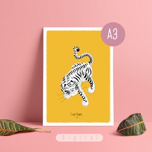 I eat fears / Instant download printable A3 tiger wall art print