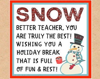 Teacher Snowman tag (Christmas, Winter, Holidays)