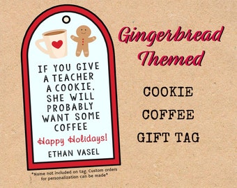 Gingerbread Teacher Gift Tag, Cookie Coffee Design (Digital Download)