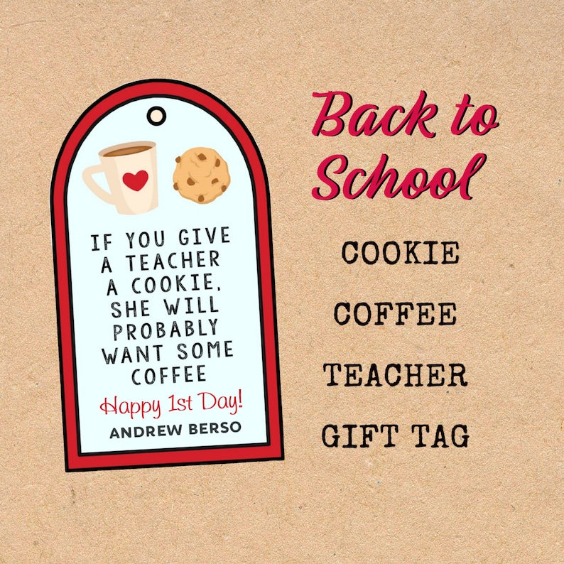 1st Day Teacher Cookie/Coffee tag (Back to School, Instant Digital Download) 