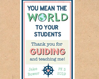 Teacher Appreciation Gift Tags: "You Mean the World" (Digital Download)
