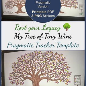 Puede incluir: Ilustración de un árbol dibujado a mano con hojas coloridas, titulado "My Tree of Tiny Wins". La imagen incluye el texto "Root your Legacy" y "Pragmatic Tracker Template". Un círculo indica "Includes Ready-to-Use Pragmatic Version Printable PDF & PNG Stickers."