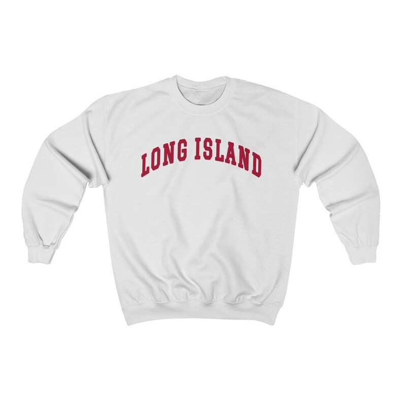 May include: White sweatshirt with a red "LONG ISLAND" text printed on the front in an arched font.
