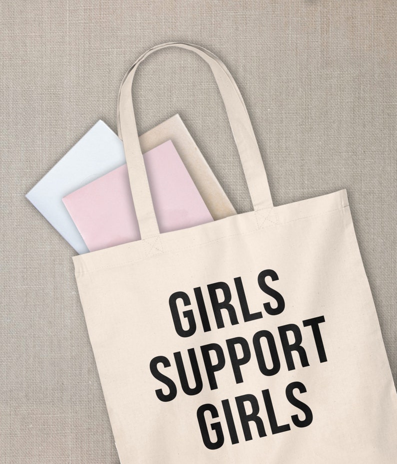 Girls Support Girls Tote Bag Feminist Quote Bag
