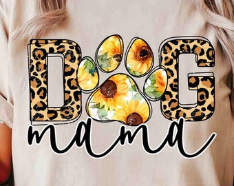 Dog Mama Sublimation, Mom Leopard Png, Mom Sublimation PNG Designs, Leopard Mama png, Regalo per la festa della mamma, Regalo per la mamma del cane, Download istantaneo