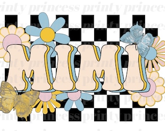 May include: A retro-style graphic design featuring the word "MIMI" in a wavy, colorful font. The design is set against a black and white checkered background and surrounded by colorful flowers and butterflies.