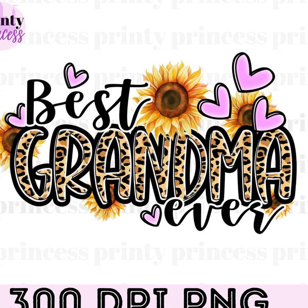 Best Grandma ever Mother's Day png sublimation design download, Mother's Day png, Grandma png, western png design,sublimate designs download